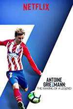 Antoine Griezmann: The Making of a Legend