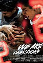 We Are Champions