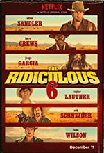 The Ridiculous 6