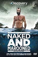 Naked and Marooned with Ed Stafford