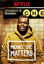 Michael Che Matters