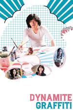 Dynamite Graffiti