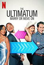 The Ultimatum: Marry or Move On