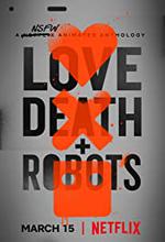 Love, Death & Robots