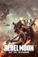 Rebel Moon - Part Two: The Scargiver
